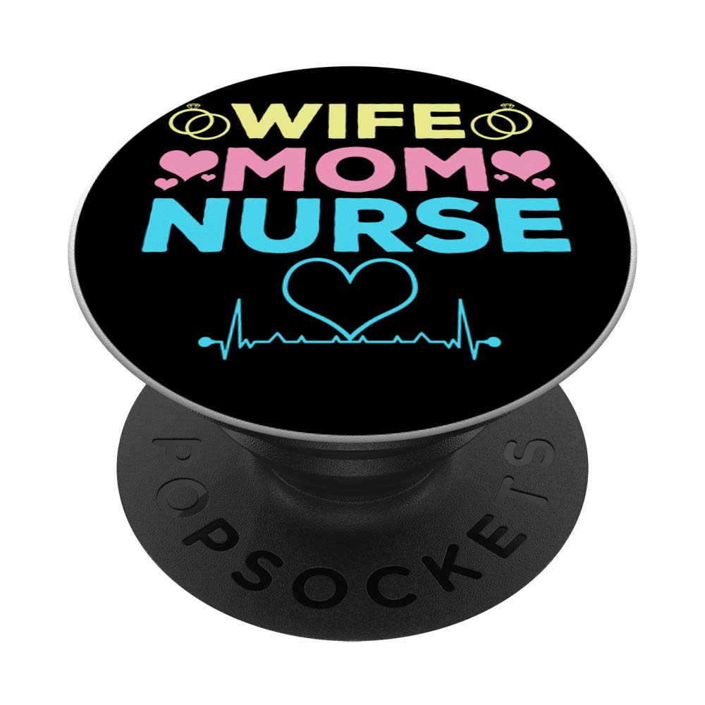 Hospital Nursery Women Medicine Heart Nursing Wife Mom Nurse PopSockets PopGrip: Swappable Grip for Phones & Tablets