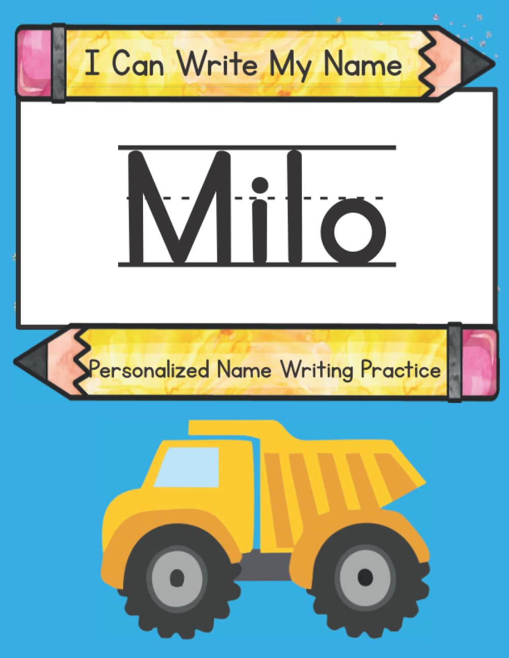 I Can Write My Name: Milo: Personalized Name Writing Practice: Hub, Kids Print: 9798421392811: Amazon.com: Books I can write my name: milo: personalized name writing practice: hub, kids print: 9798421392811: amazon.com: books