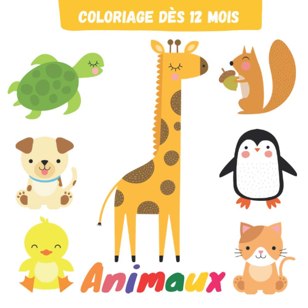 Coloriage Des 12 Mois Mon Premier Bloc De Coloriage Pour Les Tout Petits Livre Coloriage Bebe Animaux French Edition Coloring Harry Amazon Com Books