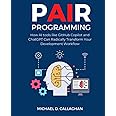 P-AI-R Programming: How Al tools like GitHub Copilot and ChatGPT Can Radically Transform Your Development Workflow