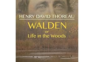 Walden, or Life in the Woods