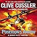 Poseidon's Arrow: A Dirk Pitt Novel, Book 22