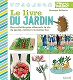 Le livre du jardin (Fleurus fabric') (French Edition) by
