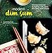 Modern Dim Sum: Delicious bite-size dumplings, rolls, buns and other small snacks by Loretta Liu