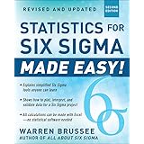 Statistics for Six Sigma Made Easy! Revised and Expanded Second Edition