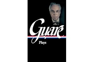 John Guare: Plays (LOA #392)