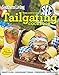 Southern Living The Official SEC Tailgating Cookbook: Great Food Legendary Teams Cherished Traditions