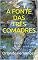 Livro A FONTE DAS TRÊS COMADRES: Conto tradicional brasileiro