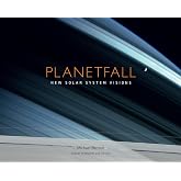 Planetfall: New Solar System Visions: New Solar System Visions