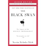 The Black Swan: Second Edition: The Impact of the Highly Improbable: With a new section: "On Robustness and Fragility" (Incer
