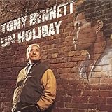 TONY BENNETT ON HOLIDAY                 