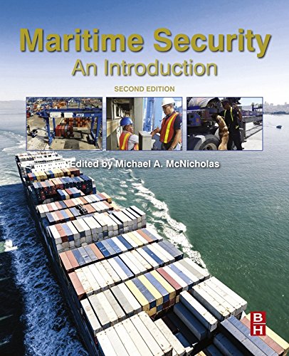 Maritime Security: An Introduction by Michael McNicholas