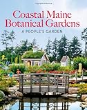 The Coastal Maine Botanical Gardens by 