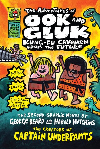 Adventures of Ook and Gluk, Kung-Fu Cavemen from the Future (Captain Underpants)