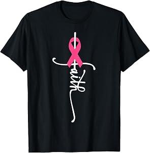 Breast Cancer Faith Breast Cancer Awareness Breast Cancer T-Shirt