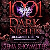 The Darkest Destiny: A Lords of the Underworld