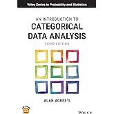 An Introduction to Categorical Data Analysis (Wiley Series in Probability and Statistics)