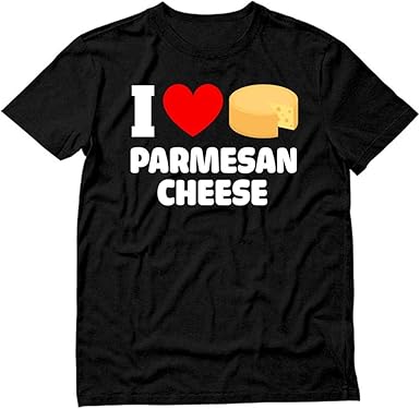 Amazon Com I Love Parmesan Cheese Cotton Short Sleeve T Shirt Black Clothing
