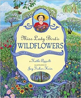 Image result for Miss Lady Bird's Wildflowers