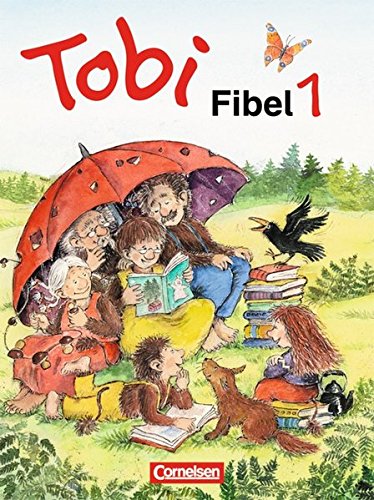Tobi-Fibel: Leselehrgang Und Lesetexte Neubearbeitung (German Edition)