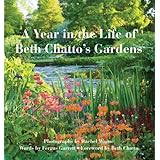 A Year in the Life of Beth Chatto's Gardens by Garrett. Fergus ( 2011 ) Hardcover