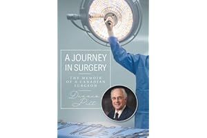 A Journey in Surgery: The Memoir of a Canadian Surgeon