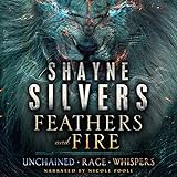 Feathers and Fire Series: Books 1 - 3 by 