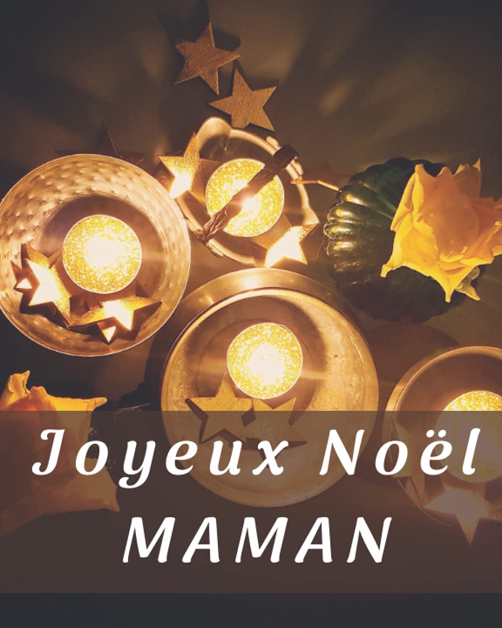 Joyeux Noel Maman Jn Mama 702 Souhaitez A Votre Maman Un Joyeux Noel En Lui Offrant Ce Petit Livre Illustre De Vos Photos Souvenirs Pour Son Cadeau De Noel French Edition Editions Eleumedia Joyeux Noel Maman Jn Mama 702 Souhaitez A Votre Maman Un Joyeux Noel En Lui Offrant Ce Petit Livre Illustre De Vos Photos Souvenirs Pour Son Cadeau De Noel French Edition Editions Eleumedia