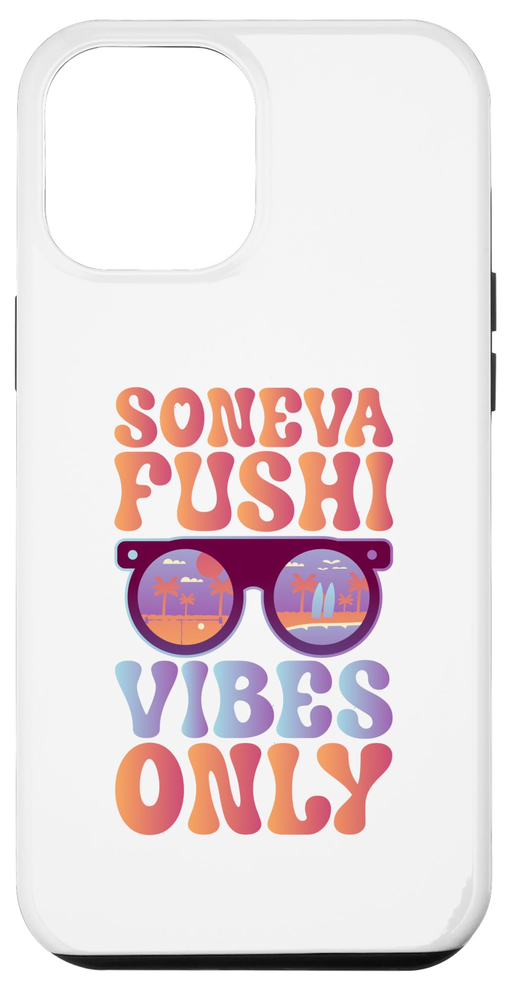 iPhone 15 Plus Great vibes - Soneva Fushi Case