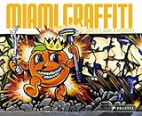 Front cover for the book Miami Graffiti by James Murray