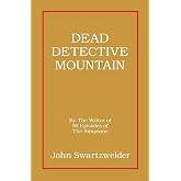 Dead Detective Mountain