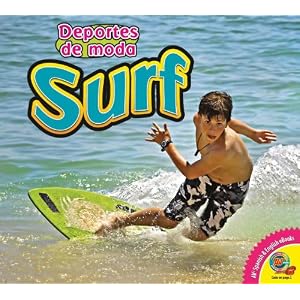 Surf / Surfing (Deportes de moda / Cool Sports) (Spanish Edition)