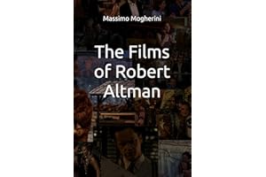 The Films of Robert Altman