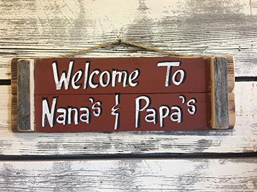 Welcome to Nana's & Papa's Sign