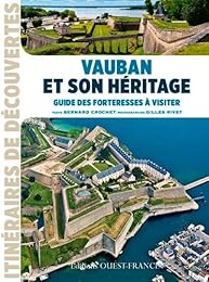 Vauban et son héritage