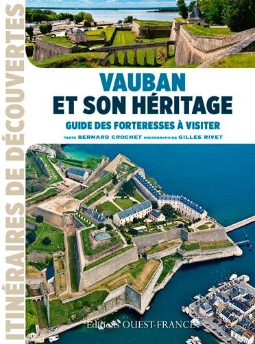 Vauban et son héritage