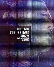The Bridge Show,Live At Union Chapel