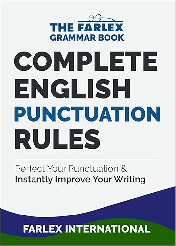 Download Complete English Punctuation Rules: Perfect Your Punctuation and  Instantly Improve Your Writing (The Farlex Grammar Book Book 2) (English Edition) PDF