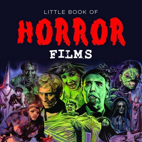 "Little Book of Horror Film by Film" 