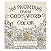 365 Promises From God's Word In Color: Scripture and Coloring Pages by 