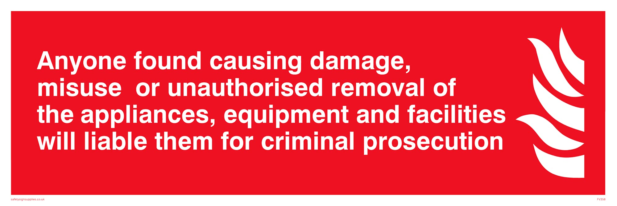 Pack of five - Damage Or Misuse To Fire Equip Sign - 300x100mm - L31