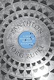 Pantheon: A New History of Roman Religion by Jörg Rüpke, David M. B. Richardson
