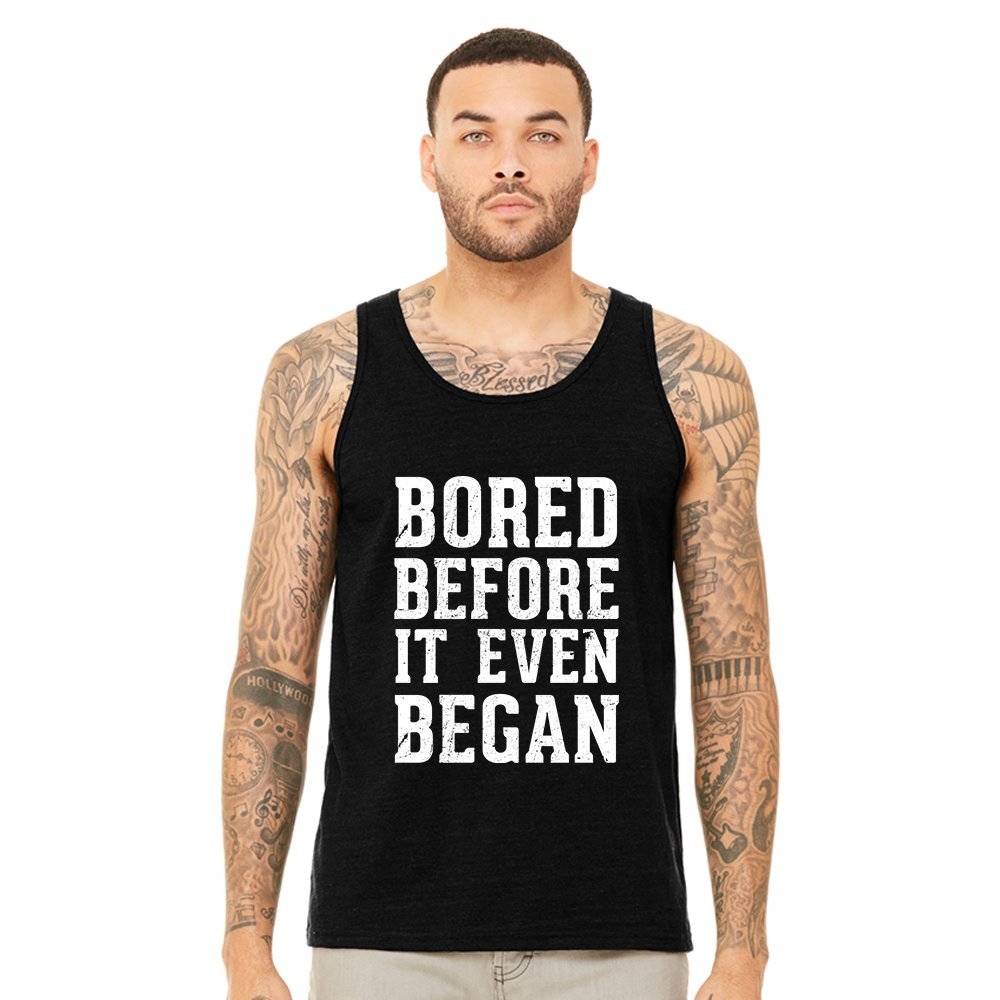 Mad Over Shirts Bored Before it Even Began Unisex Premium Tank top