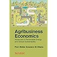 Agribusiness Economics: Advances in Renewable Energy and Global Sustainability (TOWARDS VALUE-BASED MANAGEMENT FOR INDUSTRIAL AND SECTORAL ECONOMIES?)