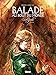 Balade au bout du monde - Intégrale 4 (Balade au bout du monde (4)) (French Edition) by 