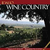 Idaho Wine Country by 