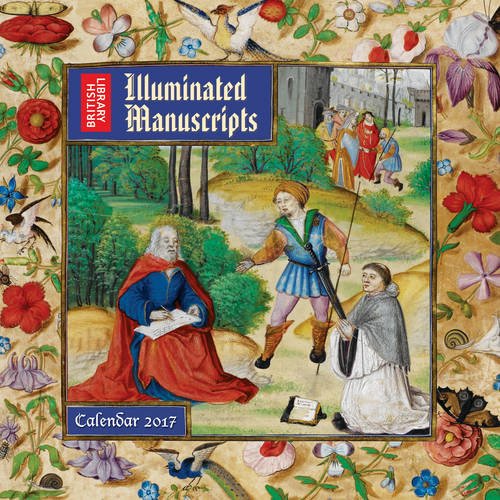 British Library - Illuminated Manuscripts Wall Calendar 2017