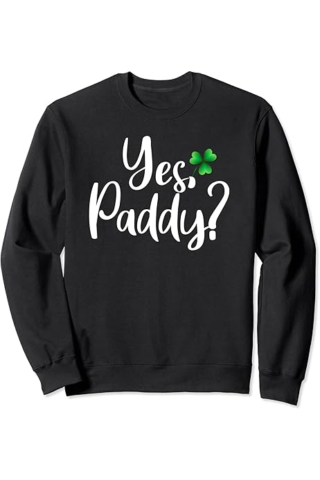yes paddy shirt