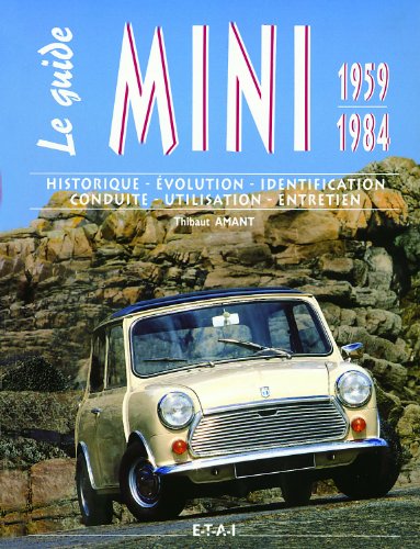 Le  guide Mini 1959-1984