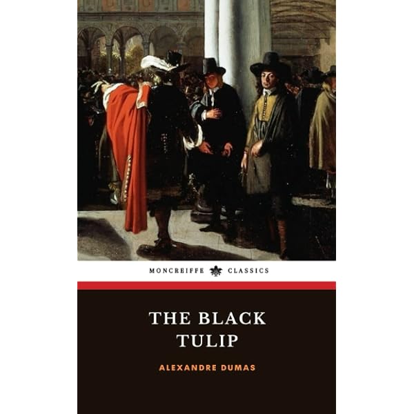 The Black Tulip—La Tulipe noire: English-French Parallel Text